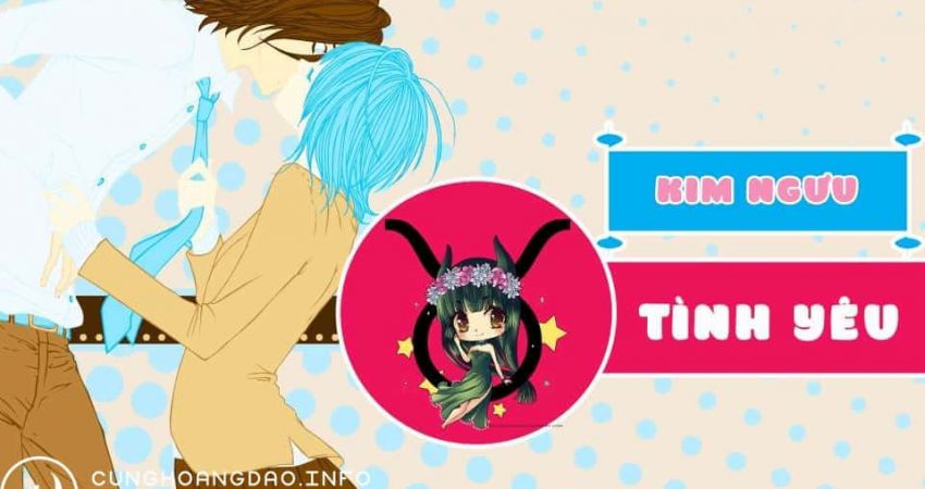 Giải mã chuyện tình cảm Chòm sao Kim Ngưu với 12 Chòm sao